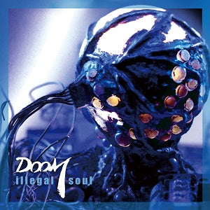 Doom - Illegal Soul - Japan CD Bonus Track