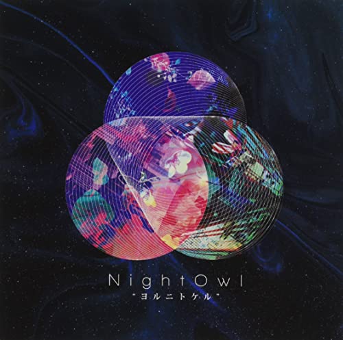 NightOwl - Yoru ni Tokeru - Japan CD single