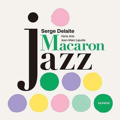 Serge Delaite Trio - Macaron Jazz - Japan Vinyl LP Record
