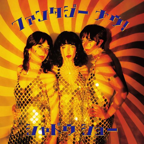 Shadow Show - Fantasy Now! - Japan CD Bonus Track
