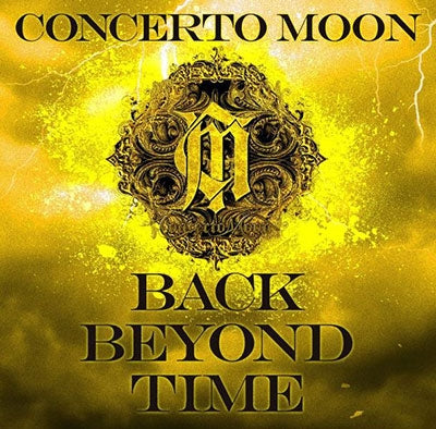 Concerto Moon - Back Beyond Time-Deluxe Edition- - Japan 2 CD