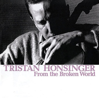 Tristan Honsinger - From The Broken World - Japan Vinyl 2 LP Record
