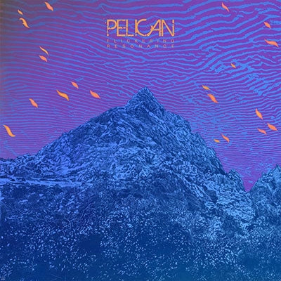 Pelican - Flickering Resonance - Japan CD Bonus Track