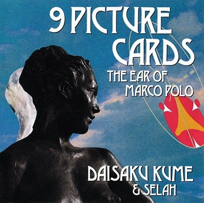 Daisaku Kume & Selah - 9 Picture Cards Marco Polo No Mimi - Japan CD