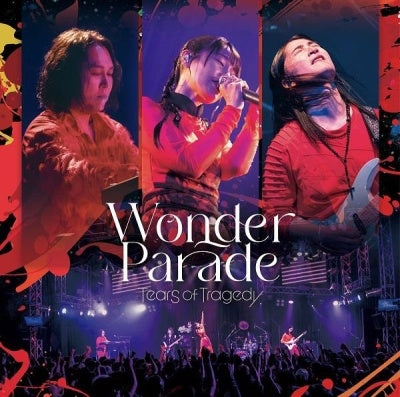TEARS OF TRAGEDY - Wonder Parade - Japan 2 CD