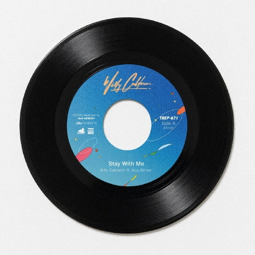 Willy Calderon - Stay With Me/Midnight Pretenders - Japan 7-inch single Recurd Limited Edition