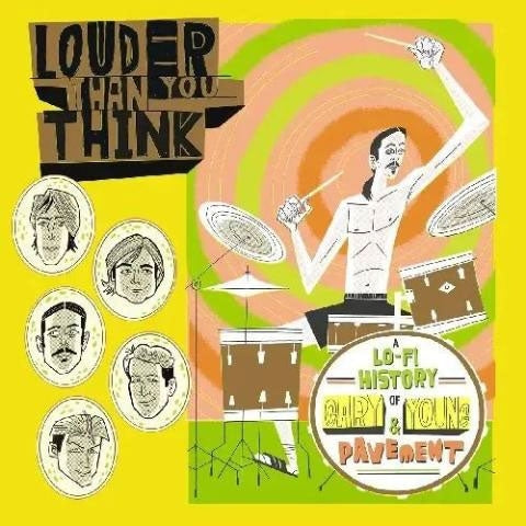 Pavement - Louder Than You Think: A Lo-fi History Of Gary Young & Pavement - Import CD