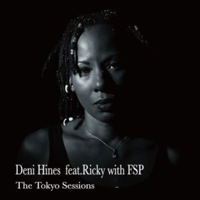 Deni Hines - The Tokyo Sessions - Japan CD