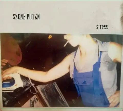 Szene Putzn - Stress - Japan CD
