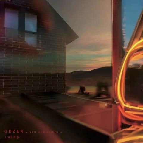 GEZAN,										Million Wish Collective - i ai e.p. - Japan Vinyl 12 inch Record Limited Edition
