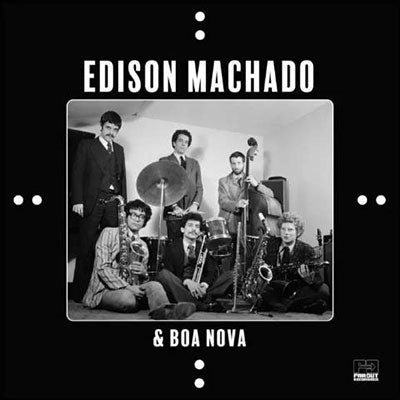 Edison Machado & Boa Nova - Edison Machado & Boa Nova - Import CD