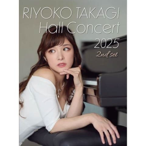 Riyoko Takagi - Riyoko Takagi Hall Concert 2025 2nd set - Japan DVD