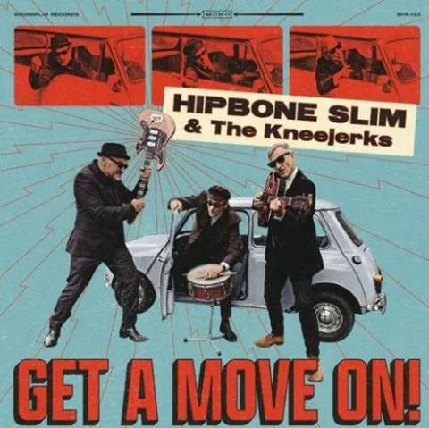 Hipbone Slim And The Kneejerks - Get A Move On - Japan LP Record