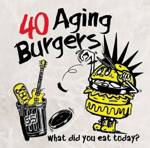 40 Agingburgers - What did you eat today? - Japan CD