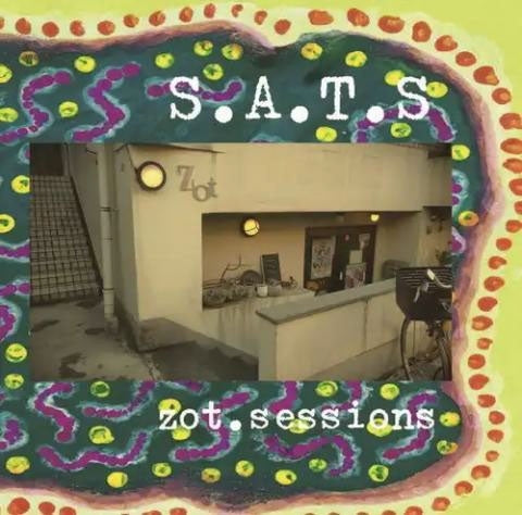 S.A.T.S - zot.sessions - Japan CD Limited Edition