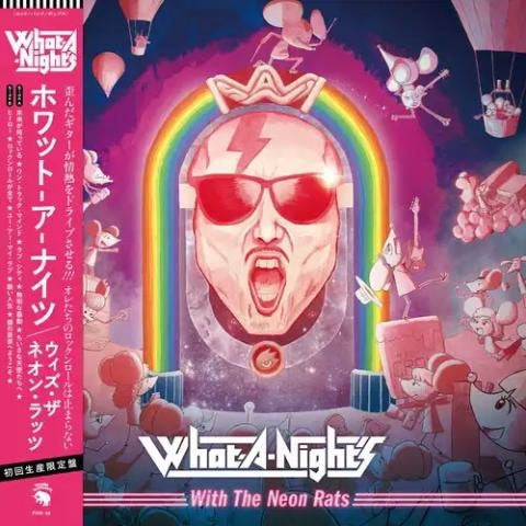 What-A-Night'S - With The Neon Rats - Japan Vinyl LP Record Limited Edition