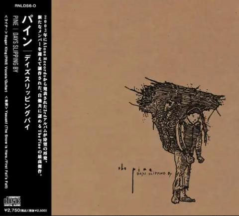 Pine - DAYS SLIPPING BY - Japan CD