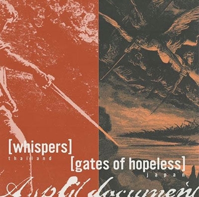 Gates Of Hopeless 、 Whispers - Split Document - Japan CD