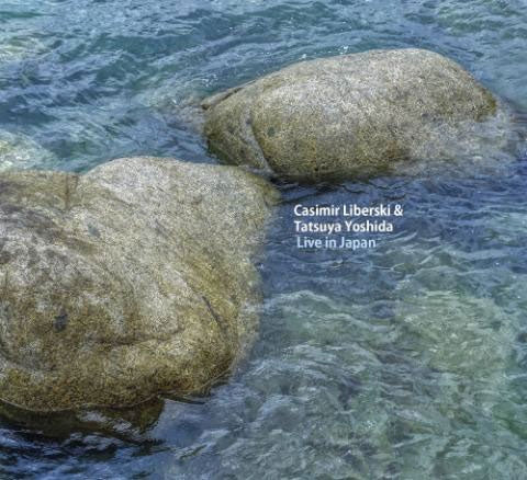 Casimir Liberski、Tatsuya Yoshida - LIVE IN JAPAN - Japan CD