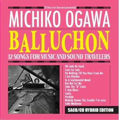 Michiko Ogawa - Balluchon - Japan SACD Hybrid