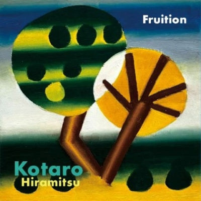 Kotaro Hiramitsu - Fruition - Japan CD