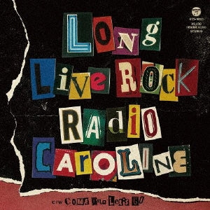 Radio Caroline - Long Live Rock/Come On,Let'S Go - Japan Vinyl 7inch Single Record Limited Edition