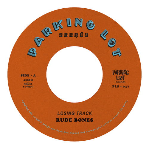 Rude Bones - Losing Track / I‘M Where It’S At - Japan Vinyl 7 Inch Record