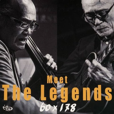 60×178 - Meet The Legends - Japan CD