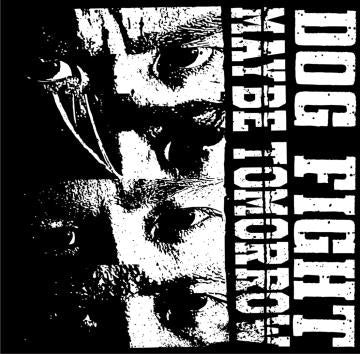 Dog Fight - Maybe Tomorrow/Whee Whee - Japan Vinyl 7inch Single Record