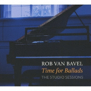 Rob Van Bavel - Time For Ballads -The Studio Sessions - Import CD