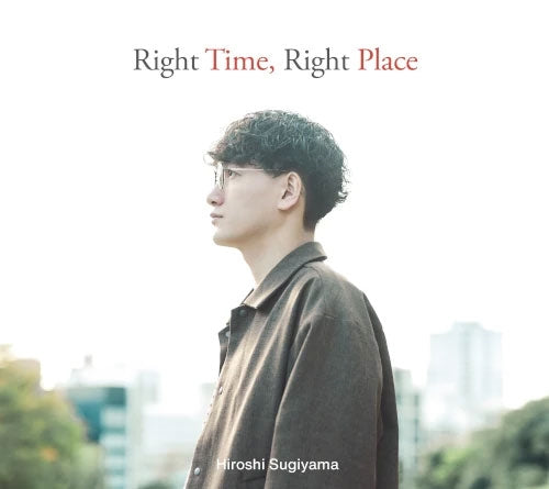Hiroshi Sugiyama - Right Time, Right Place - Japan CD