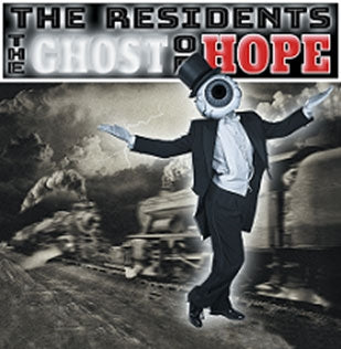 The Residents - Ghost Of Hope - Import CD