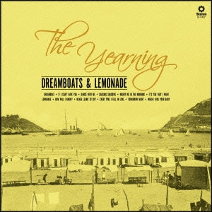 The Yearning - Dreamboats & Lemonade - Import CD