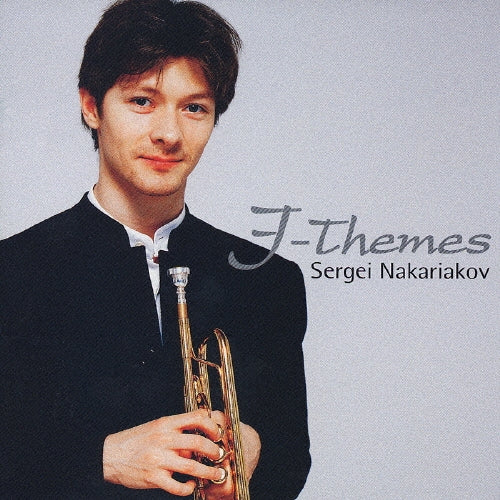 Sergei Nakariakov - J-themes - Japan CCCDAlbum