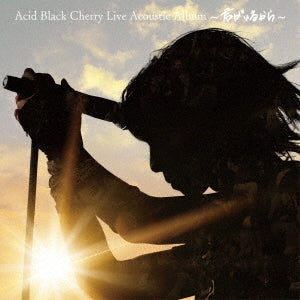 Acid Black Cherry - Acid Black Cherry Live Acoustic Album - Japan CD+Logo Sticker