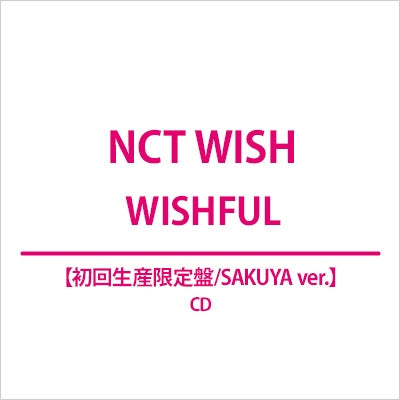 Nct Wish - Wishful (SAKUYA ver.) - Japan CD+Lyrics Book+Visual Sheet+Postcard+Sticker Sheet+Trading Card Limited Edition