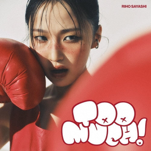 Riho Sayashi - Too Much! - Japan CD+Blu-ray Disc
