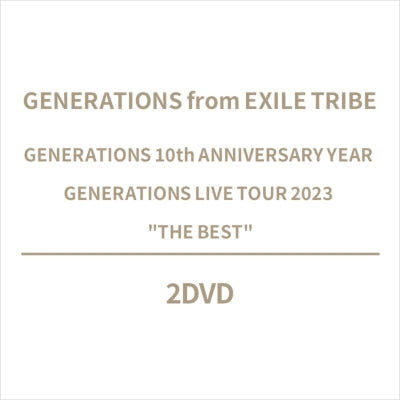 GENERATIONS from EXILE TRIBE - Generations 10Th Anniversary Year Generations Live Tour 2023 "The Best" - Japan 2 DVD