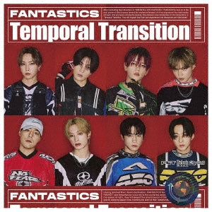 FANTASTICS from EXILE TRIBE - Temporal Transition - Japan CD