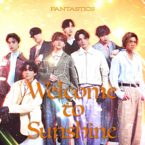 Fantastics From Exile Tribe - Welcome to Sunshine - Japan MV ver. 2 CD+DVD