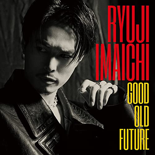 RYUJI IMAICHI - Good Old Future Cd+Blu-Ray - Japan CD