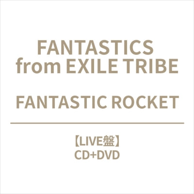 FANTASTICS from EXILE TRIBE - FANTASTIC ROCKET - Japan CD+DVD