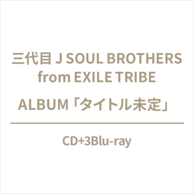 Sandaime J Soul Brothers (3JSB) from EXILE TRIBE - Title is to be