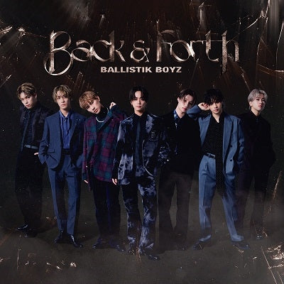 BALLISTIK BOYZ from EXILE TRIBE - Back & Forth - Japan CD