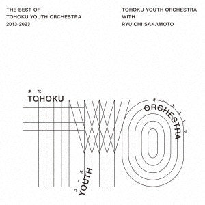 Tohoku Youth Orchestra and Ryuichi Sakamoto - The Best of Tohoku