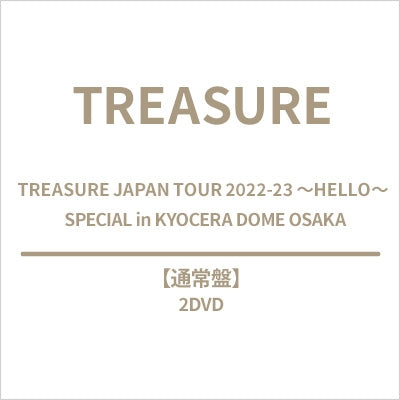 TREASURE - TREASURE JAPAN TOUR 2022-23 ～HELLO～ SPECIAL in KYOCERA DOME OSAKA - Japan  DVD