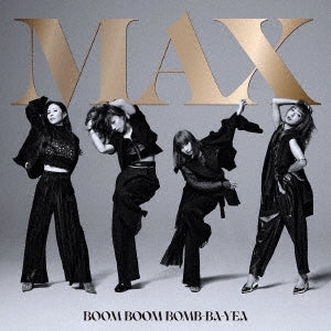 MAX - BOOM BOOM BOMB-BA-YEA - Japan CD single