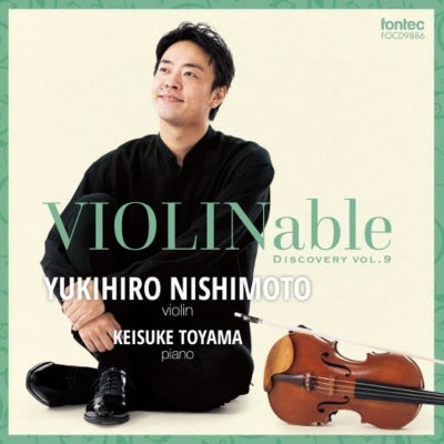 Nishimoto Yukihiro,Toyama Keisuke - Yukihiro Nishimoto : Violinable Discovery Vol.9 - Japan CD