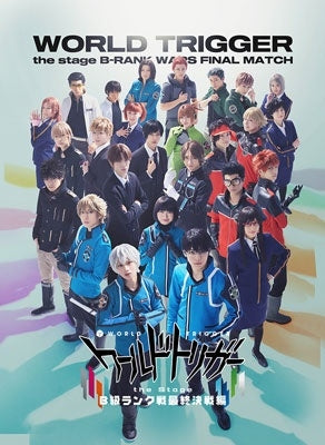 Theatrical Play - World Trigger The Stage B Kyu Rank Sen Saishu Kessen Hen - Japan 2 Blu-ray Disc