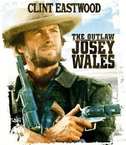 Movie - The Outlaw Josey Wales - Japan Blu-ray Disc
